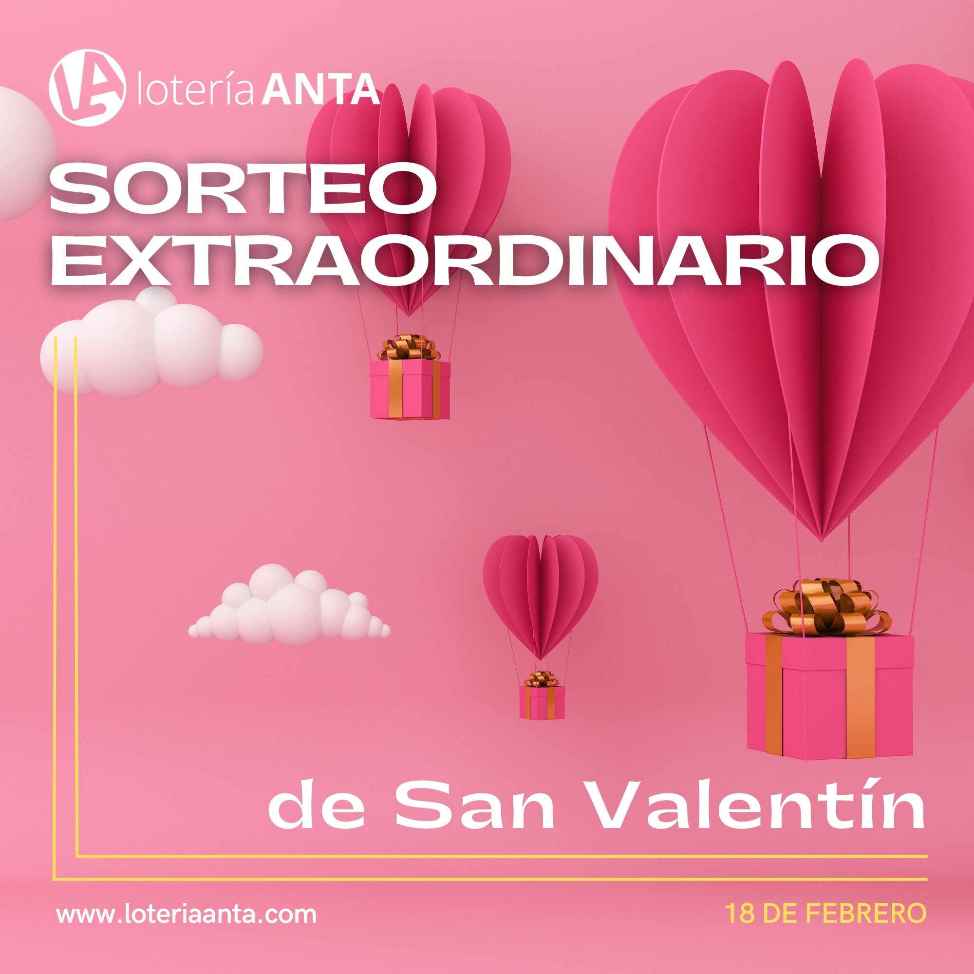 Sorteo Extraordinario de San Valentín 2023 - Loteria Anta